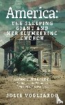 Vogliardo, Jolie - America - the Sleeping Giant and Her Slumbering Church