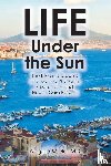 Miele MD, Angelo - Life Under the Sun
