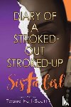Hall-Scott, Twana - Diary of a Stroked-Out, Stroked-Up Sista Girl