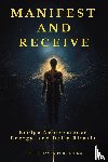 Publishing, Truth Haven - Manifest and Receive