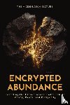 Architecture, The Hidden - Encrypted Abundance