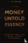 Architecture, The Hidden - Money Untold Essence Book