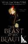 Winters, Willow - The Beast & His Beauty