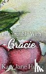 Hutto, Kary Jane - The Trouble With Gracie