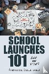 Isselhard, Annette - School Launches 101
