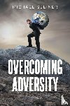 Seliner, Michael - Overcoming Adversity