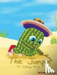 Albrecht, Barbara - The Jumper: (A Cactus Story)