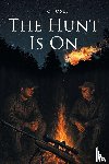 Jones, N. C. - The Hunt Is On