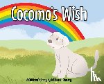 Flanery, William C. - Cocomo's Wish