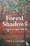 Fultz, Christopher - Forest Shadows