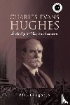 Loughrey, Bill - Charles Evans Hughes