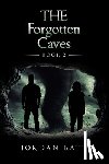Batt, Jordan - The Forgotten Caves