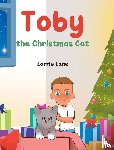 Lane, Lorrie - Toby the Christmas Cat