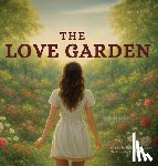 Thornton, Tiffany Thornton - The Love Garden