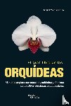 Martija-Ochoa, Magali - El gran libro de las orquídeas