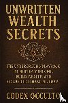 Occulto, Codex - Unwritten Wealth Secrets