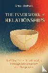 Hartwell, Grace, Editions, Silver Meridian - The Inner Work of Relationships