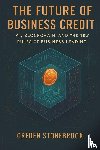 Stonebook, Creden, Editions, Ember Maple - The Future of Business Credit
