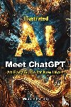 Gariepy, Michael A - Meet ChatGPT, An Easy Guide for New Users