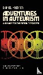 Kremer, Daniel - Adventures in Auteurism