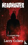 Cohen, Larry - Headhunter
