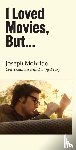 McBride, Joseph - I Loved Movies, But...