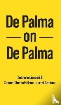 De Palma, Brian, Blumenfeld, Samuel, Vachaud, Laurent - De Palma on De Palma