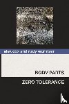 Cox, Alex, Wurlitzer, Rudy - Body Parts & Zero Tolerance