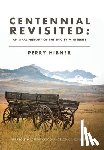 Hibner, Perry - Centennial Revisited: An Oral History of the Epic TV Miniseries