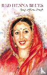 Singh, Jaspal Kaur - Red Henna Blues