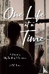 Law, G. W. - One Life at a Time
