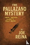 Reina, Joe - The Pallazano Mystery