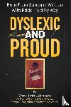 Johnstone, Brent - Dyslexic and Proud