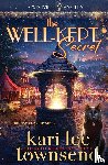 Townsend, Kari Lee - The Well-Kept Secret