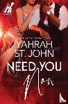 St. John, Yahrah - Need You Now