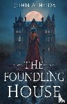 Hoda, John A. - The Foundling House