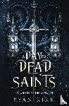 Kirk, Ryan - A Day for Dead Saints