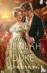 Darling, Sofie - Lady Delilah Dares a Duke