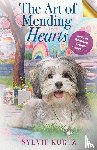 Kurtz, Sylvie - The Art of Mending Hearts