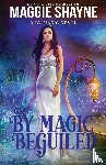 Shayne, Maggie - By Magic Beguiled