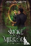 Scarlett, Jessica - Smoke In the Mirrors
