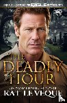 Le Veque, Kat - The Deadly Hour