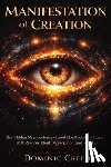Creed, Dominic - Manifestation of Creation