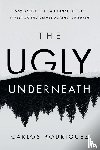 Rodriguez, Carlos - The Ugly Underneath