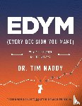 Naddy, Tim - EDYM (Every Decision You Make)