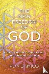 Damico, Ron - The New Freedom of God