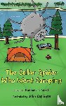 Wulf, Barbara J. - The Cellar Spider Who Went Camping