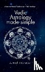 Somnath Mukherjee - Vedic Astrology made simple: A Beginner-Friendly Guide to Learn Vedic Astrology