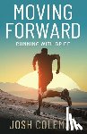 Coleman, Josh - Moving Forward