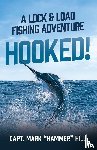 Hill, Capt. Mark "Hammer" - Hooked!